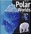 ɁEk Polar Worlds